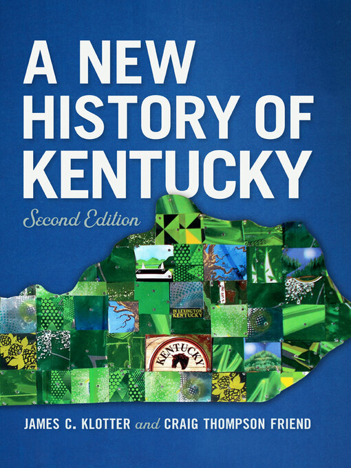 Title details for A New History of Kentucky by James C. Klotter - Wait list